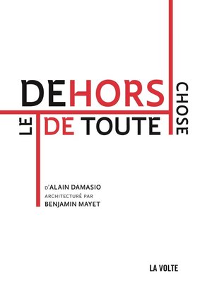 cover image of Le Dehors de toute chose